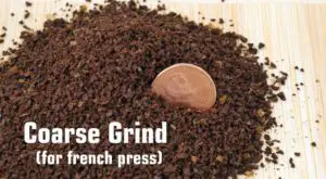 Coarse grind for French Press coffee