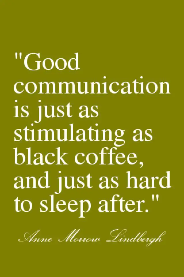 Coffee quotes on communication