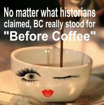 Funny coffee quotes
